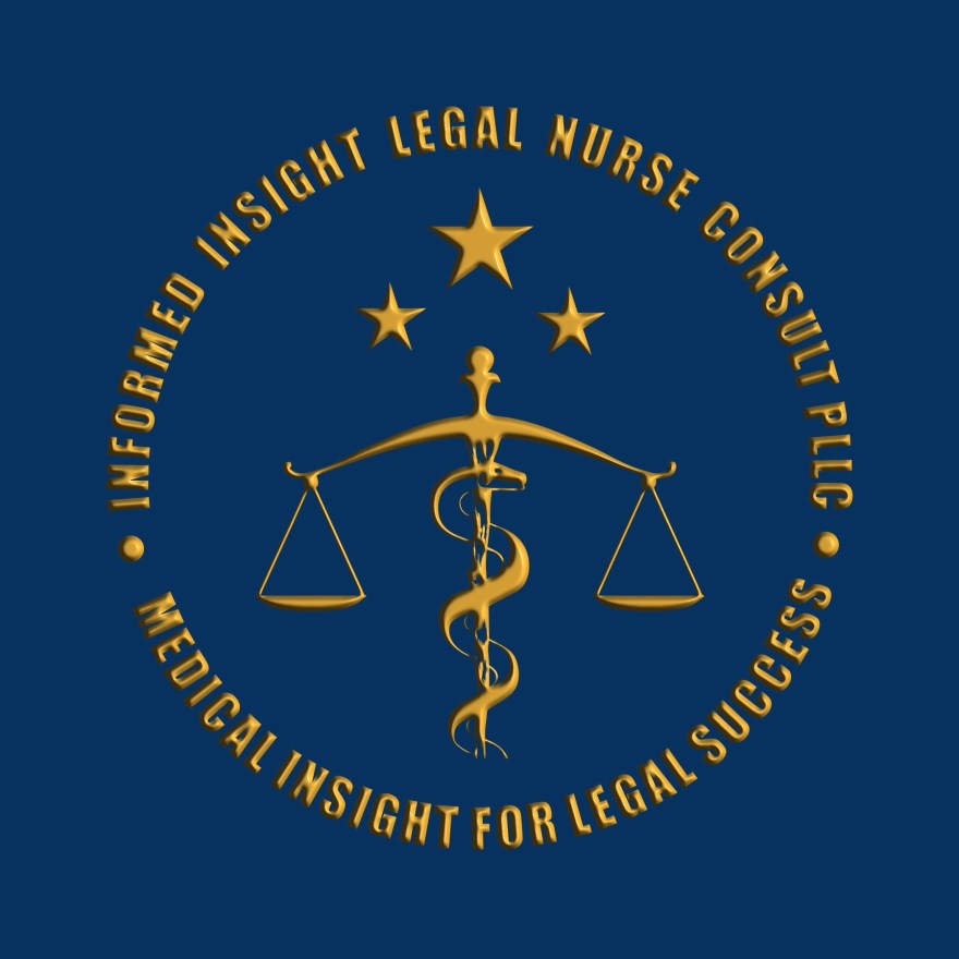 Picture of: Informed Insight Legal Nurse Consult, PLLC  legal nurse consulting